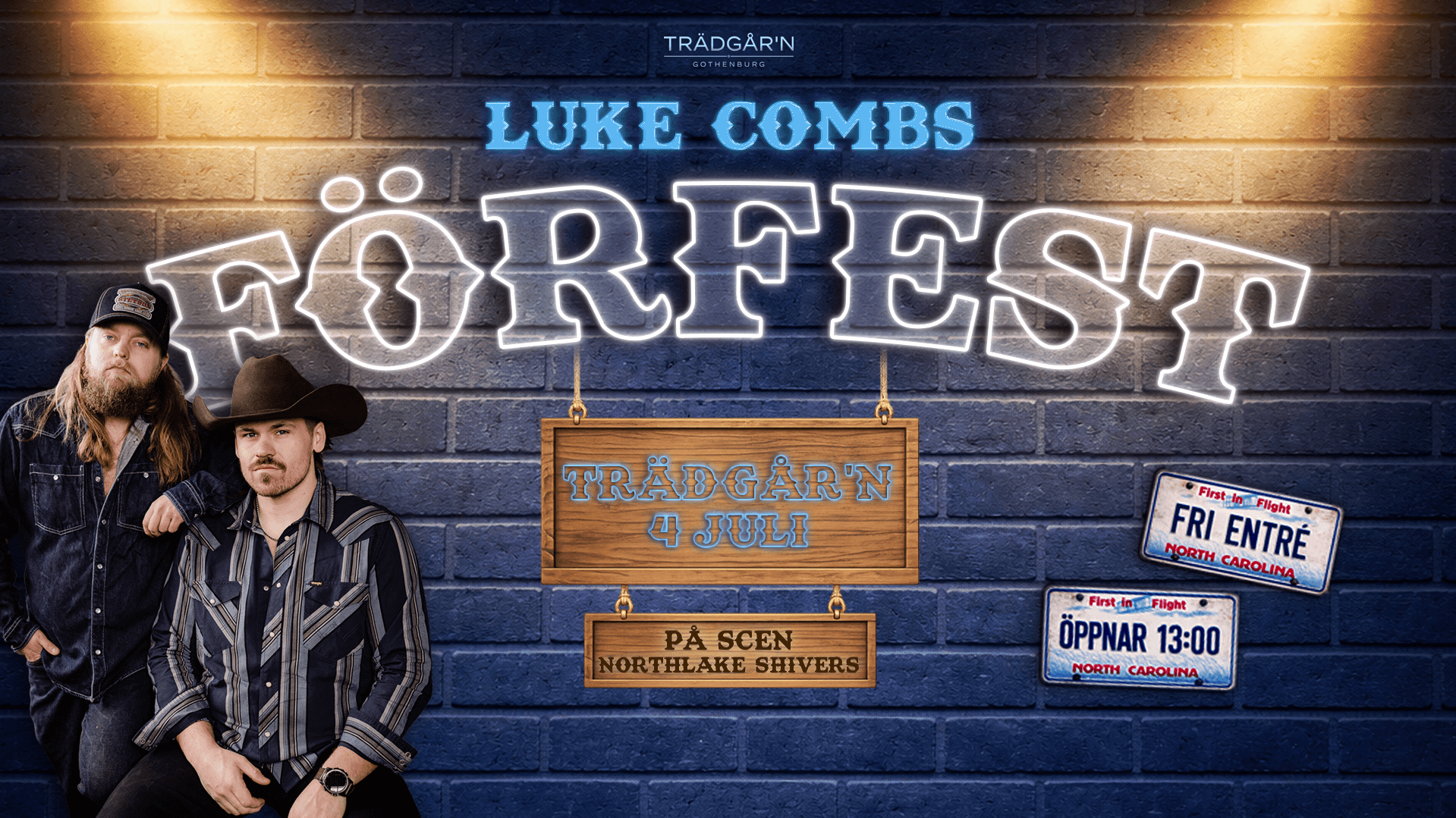 FÖRBOKNING AV MAT - FÖRFEST LUKE COMBS - TRÄDGÅR'N
