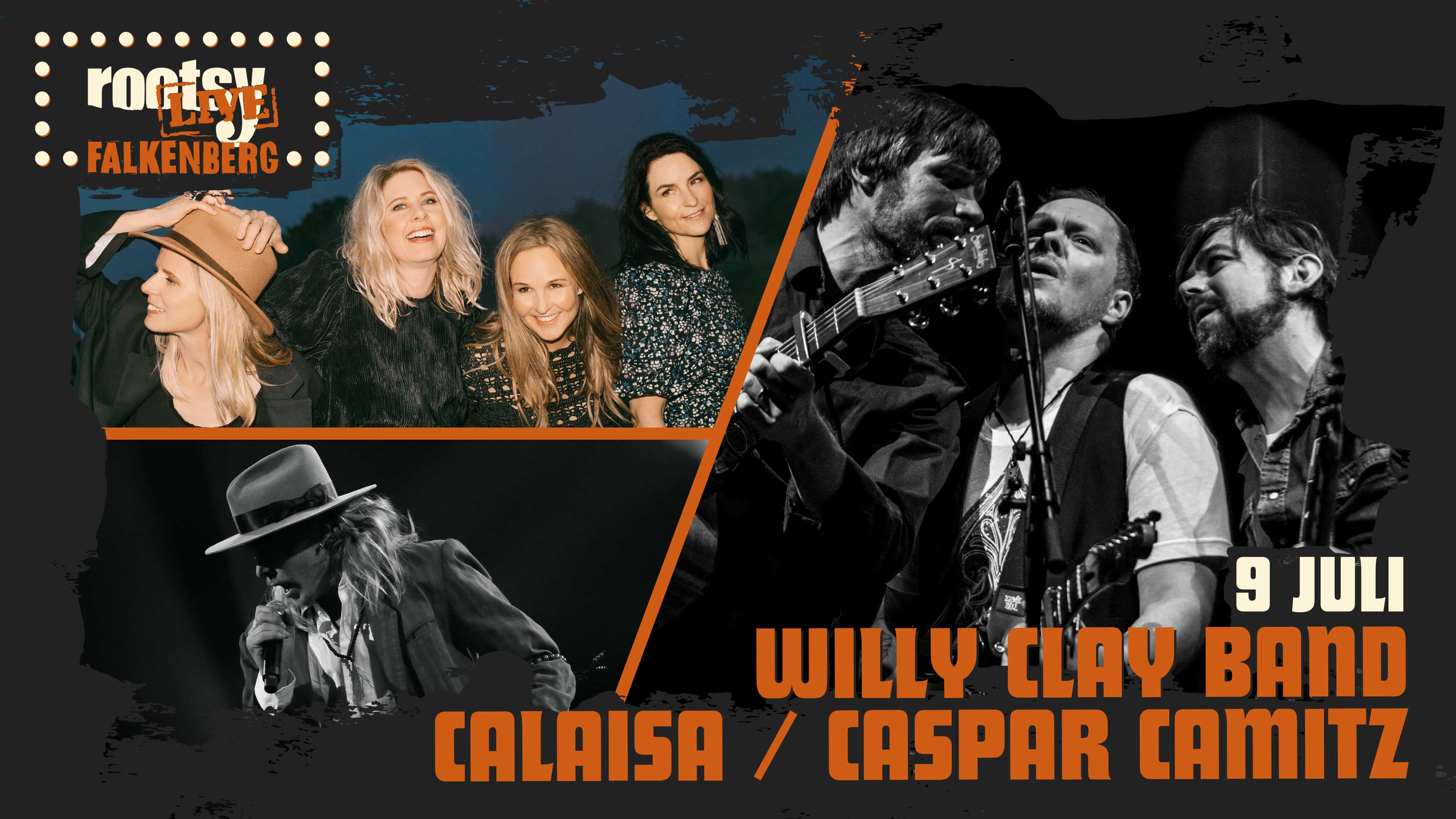 Willy Clay Band + Calaisa + Caspar Camitz