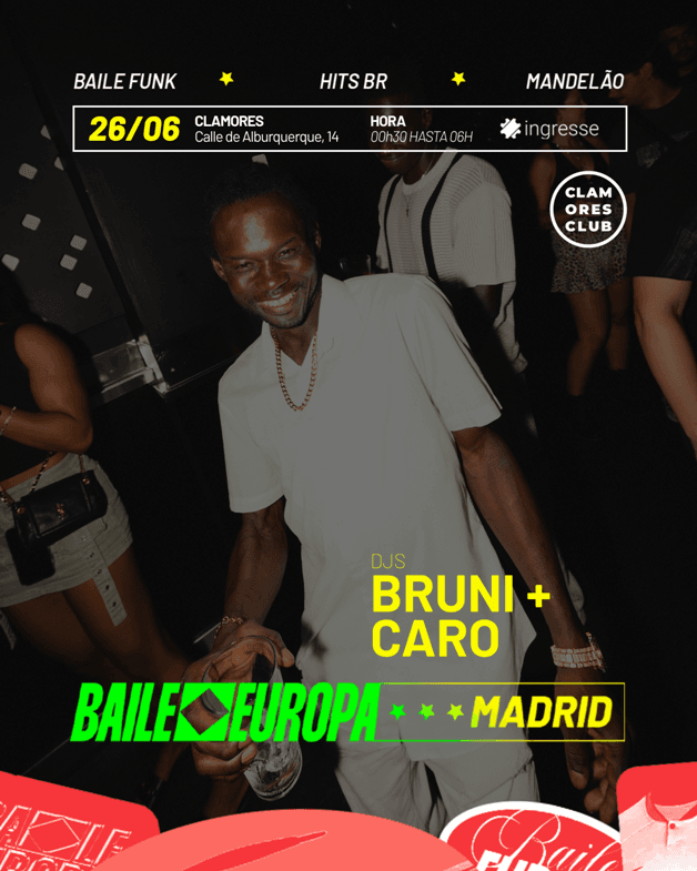 Baile Europa: Back to Clamores (Afrobeat, Funk Carioca, Mandelão)