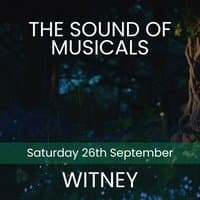 The Sound of Musicals - Witney
