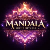 Mandala Sounds Rituals