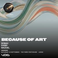OSCURA FL presents Because Of Art
