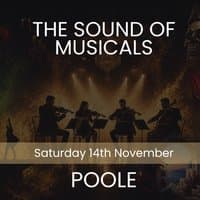 The Sound of Musicals - Poole