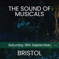 The Sound of Musicals - Bristol