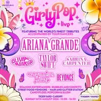 GirlyPop Live - Ariana Grande Theme | Tiger Yard, Cardiff