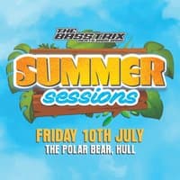 The Basstrix: Summer Sessions