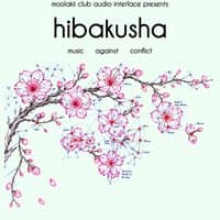 Hibakusha - John Biddulph, Beau Beaumont, ALM Choir