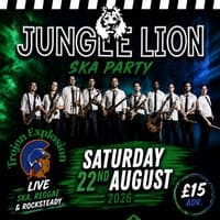 Jungle Lion & Trojan Explosion