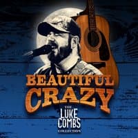 Beautiful Crazy