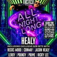 Healy All Night Long + Friends