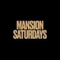 Mansion Saturdays