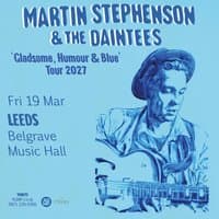 Martin Stephenson & The Daintees