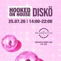 Hooked on House 25.07.26