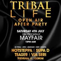 Tribal Life - Open Air AFTER PARTY
