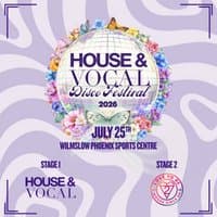 The House & Vocal Disco Festival