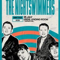 The Nightswimmers - Leeds