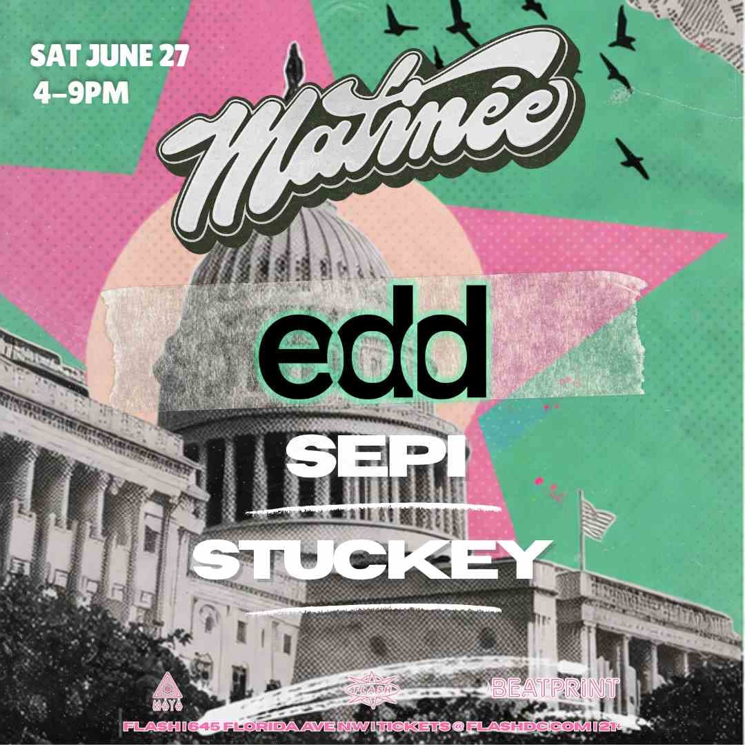Matinée Presents: Edd