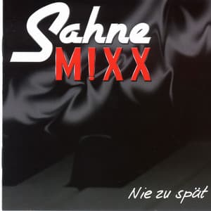 SahneMIXX