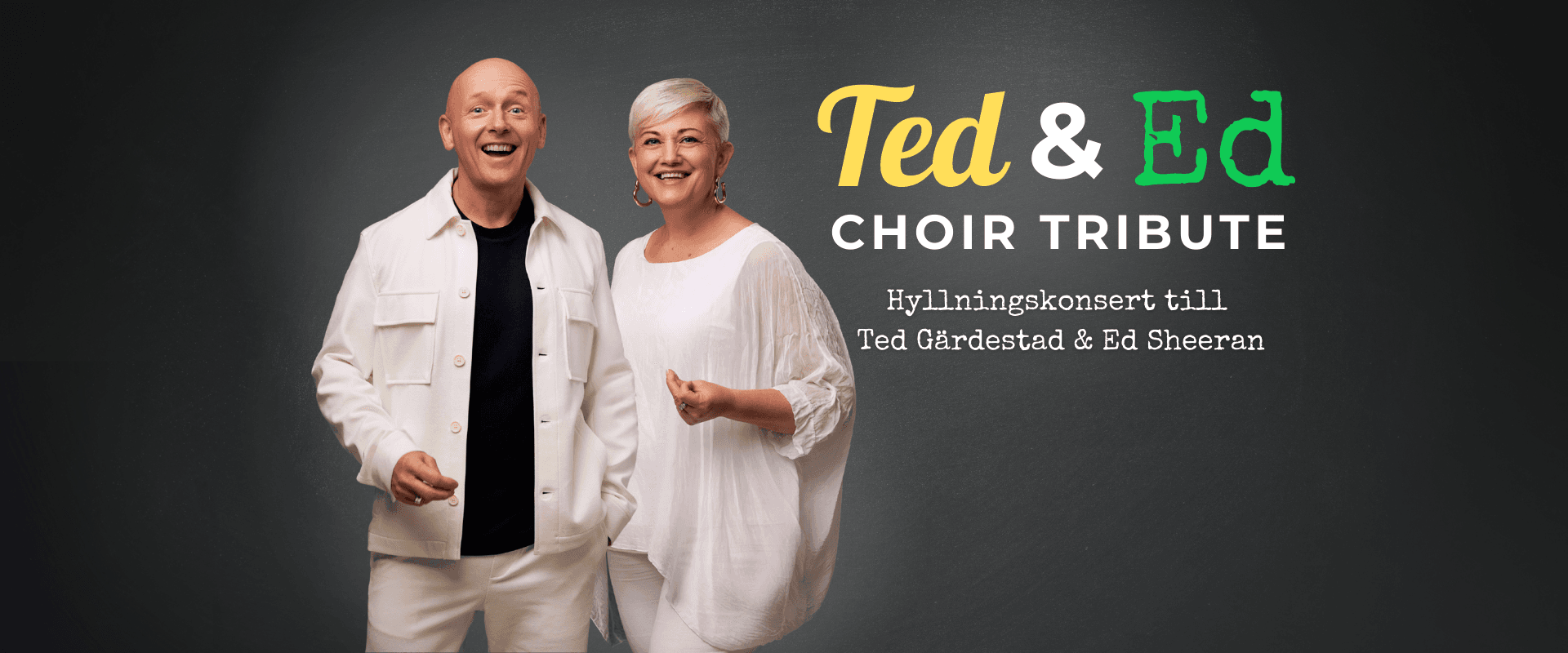 TED & ED CHOIR TRIBUTE - Gästspel i Haga Konserthall