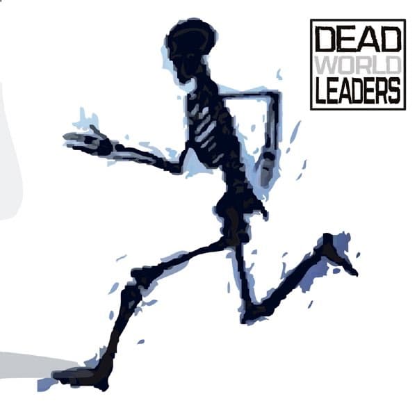 DEAD WORLD LEADERS