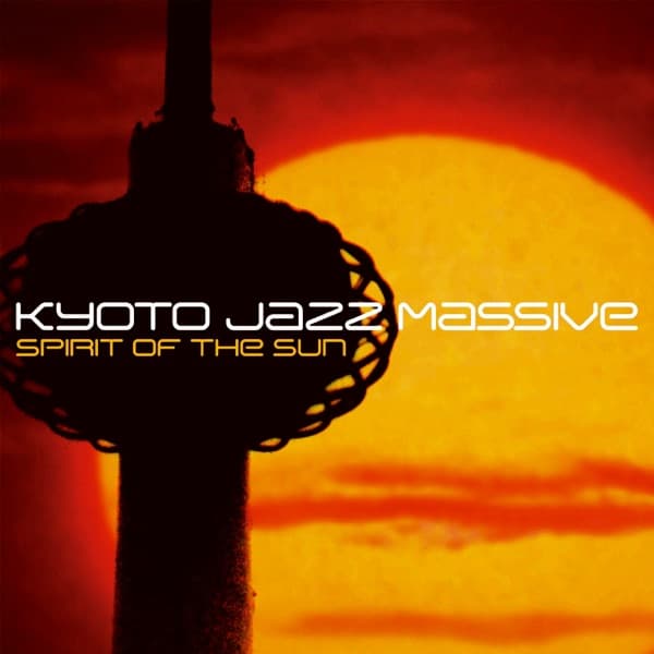 Kyoto Jazz Massive Ft. Echoes of a New Dawn Orchestra