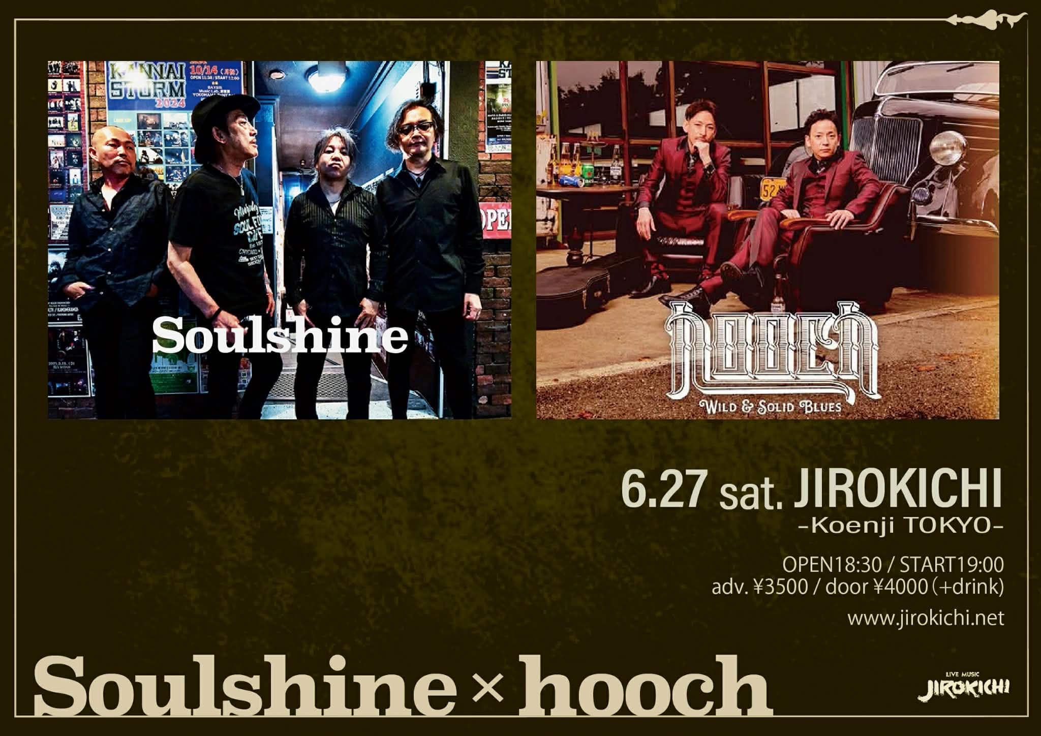 6月27日（土）Soulshine × hooch 予約（♪3500）当日（♪4000）