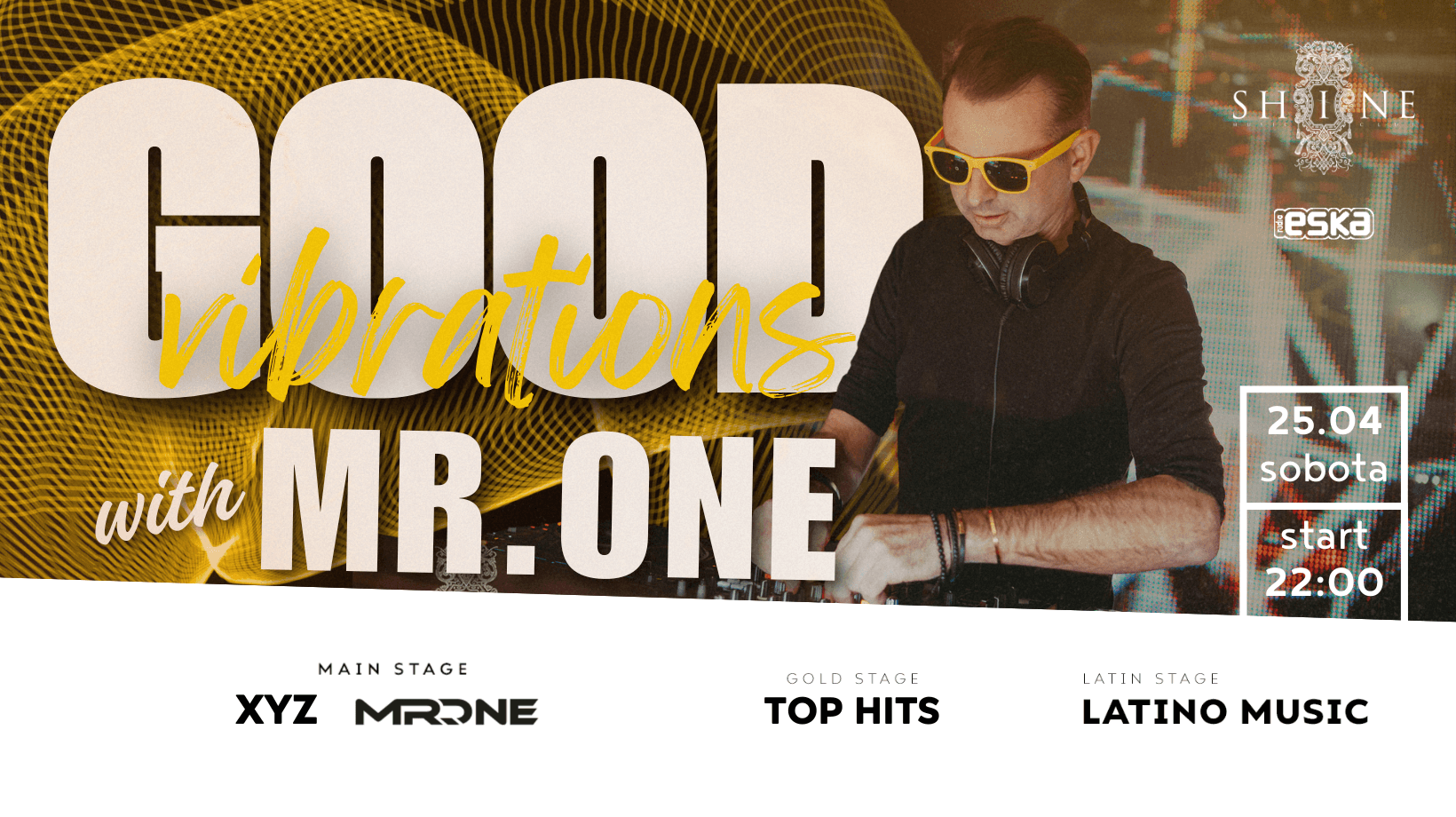 GOOD VIBRATIONS with MR.ONE // SOBOTA // 25.04