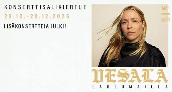 VESALA – LAULUMAILLA-KONSERTTISALIKIERTUE 2026 – lisäkonsertti