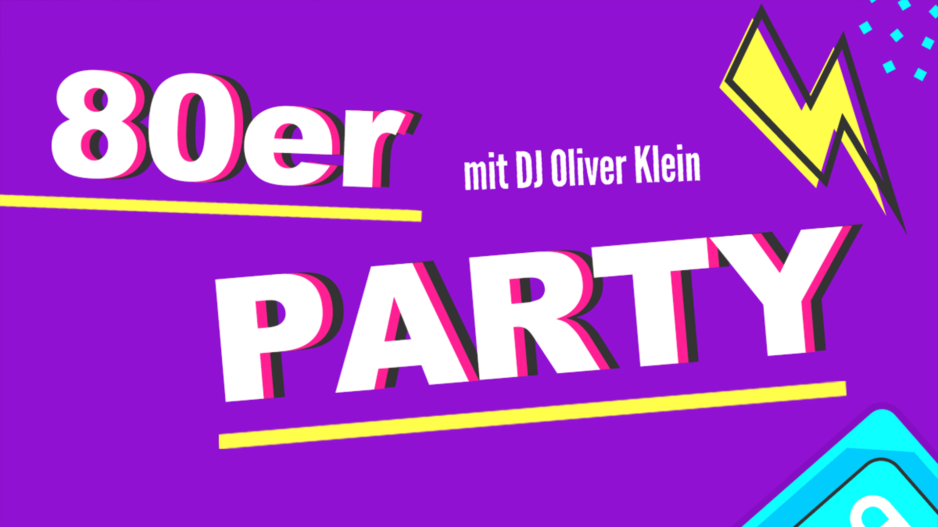 80er Jahre Party mit Oli Klein