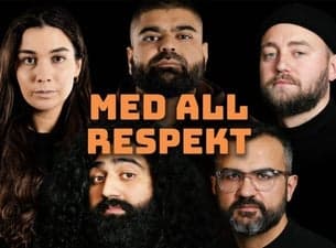 Med All Respekt