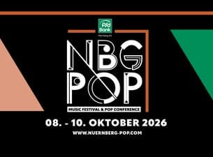 Nürnberg Pop Festival 2026 - 8. bis 10. Oktober 2026 | Festivalticket