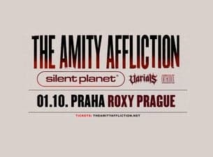 THE AMITY AFFLICTION, SILENT PLANET, VARIALS, ORTHODOX
