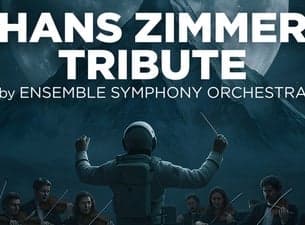 Hans Zimmer Tribute by Ensemble Symphony Orchestra