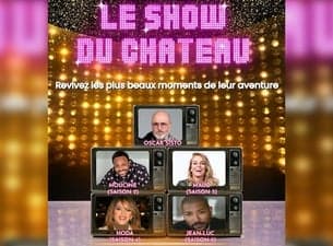 Le Show du Chateau