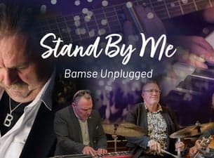 Stand By Me - Bamse Unplugged