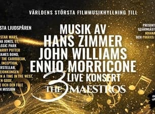 THE 3 MAESTROS - THE MUSIC OF ZIMMER, WILLIAMS AND MORRICONE