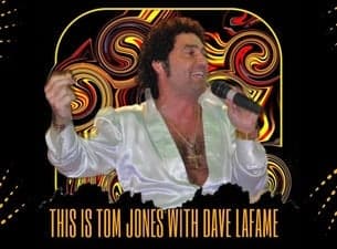 This is Tom Jones with Dave LaFame