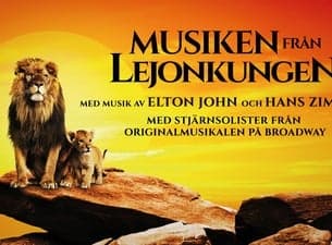 MUSIKEN FRÅN LEJONKUNGEN - LIVEKONSERT