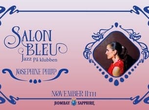 Salon Bleu: Josephine Philip