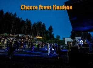 Cheers from Kaukas
