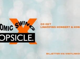 Popsicle & Atomic Swing