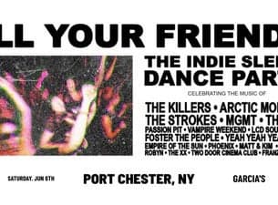 All Your Friends: The Indie Sleeze Dance Party