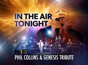 In The Air Tonight - Phil Collins &  Genesis Tribute