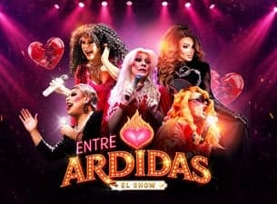 Entre Ardidas El Show