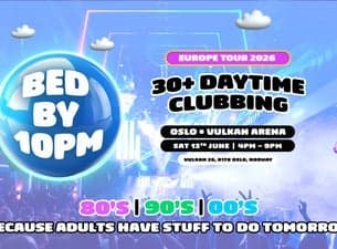 Bed By 10pm Is Coming To Oslo! (Utsolgt)