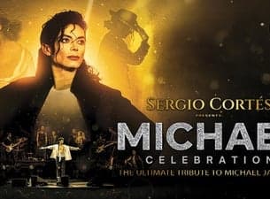 MICHAEL Celebration - Sergio Cortés.