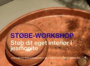 Støbe-workshop - støb dit eget unikke interiør