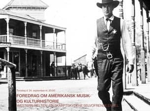 Foredrag om amerikansk musik- og kulturhistorie: Western-helten