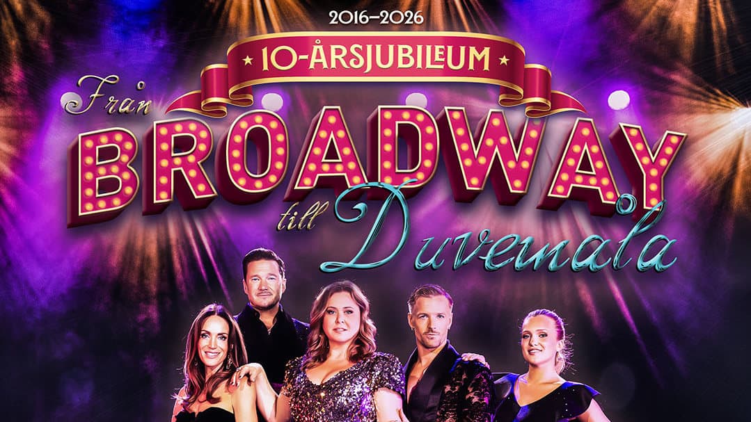 Från Broadway till Duvemåla