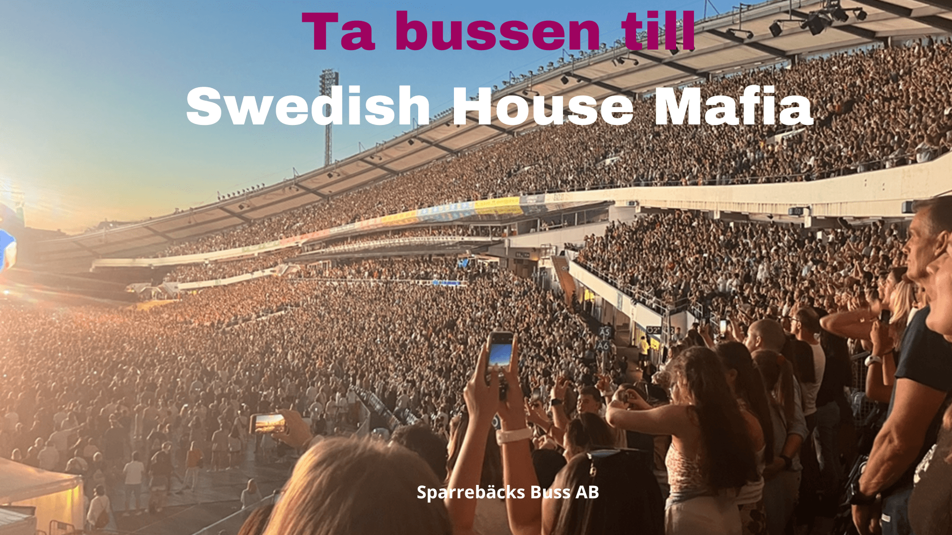 Busstransport Swedish House Mafia 29/8